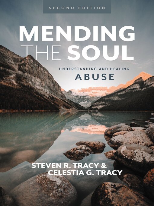 Title details for Mending the Soul by Steven R. Tracy - Available